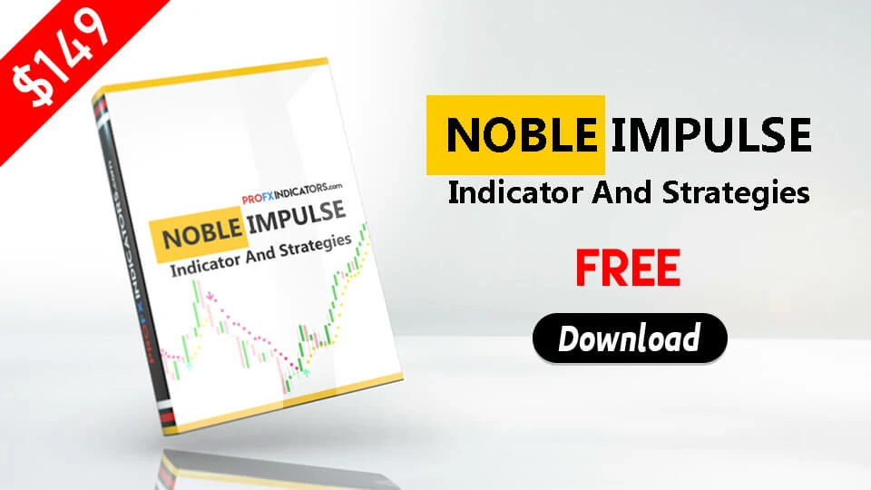Noble Impulse Indicator And Strategies